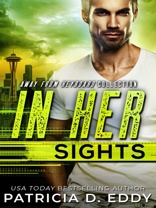 Title details for In Her Sights by Patricia D. Eddy - Available